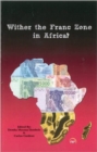 Image for Wither the Franc zone of West Africa?