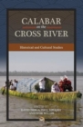 Image for Calabar on the Cross River  : historical and cultural studies