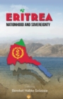 Image for Eritrea  : nationhood and sovereignty