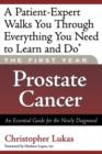Image for The First Year: Prostate Cancer : An Essential Guide for the Newly Diagnosed