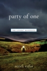 Image for Party of One : The Loners&#39; Manifesto