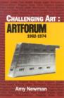 Image for Challenging Art  : Artforum 1962-1974