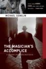 Image for The magician&#39;s accomplice