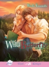 Image for Wild Butterfly (Yaoi)