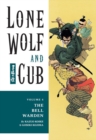 Image for Lone Wolf And Cub Volume 4: The Bell Warden
