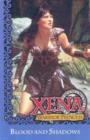 Image for Xena Warrior Princess : Blood and Shadows