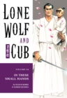 Image for Lone Wolf And Cub Volume 24: In These Small Hands