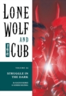Image for Lone Wolf And Cub Volume 26: Struggle In The Dark
