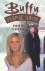 Image for Buffy the Vampire Slayer : Food Chain