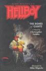 Image for Hellboy: The Bones Of Giants Illustrated Novel