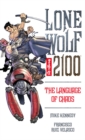 Image for Lone Wolf 2100 Volume 2: The Language Of Chaos