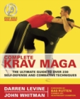 Image for Complete krav maga: the ultimate guide to over 200 self-defense and combative techniques