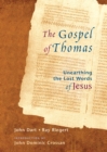Image for The gospel of Thomas  : discovering the last words of Jesus