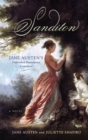 Image for Sanditon: Jane Austen&#39;s unfinished masterpiece completed