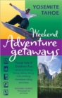 Image for Weekend Adventure Getaways