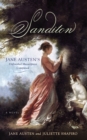 Image for Sanditon  : Jane Austen&#39;s unfinished masterpiece completed