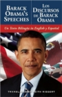 Image for Barack Obama&#39;s Speeches / Los Discursos De Barack Obama : Un Texto Bilingue in English y Espanol