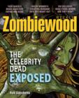 Image for Zombiewood Weekly : The Celebrity Dead Exposed