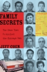 Image for Family Secrets: The Case That Crippled the Chicago Mob
