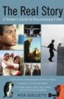 Image for Real story  : a viewer&#39;s guide to documentary films