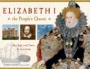 Image for Elizabeth I, the People&#39;s Queen