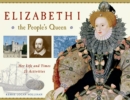 Image for Elizabeth I, the People&#39;s Queen