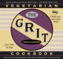 Image for The Grit Cookbook: World-Wise, Down-Home Recipes (Rev &amp; Exp Ed)