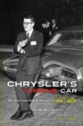 Image for Chrysler&#39;s turbine car: the rise and fall of Detroit&#39;s coolest creation
