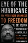 Image for Eye of the Hurricane: My Path from Darkness to Freedom