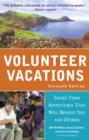 Image for Volunteer Vacations: Short-Term Adventures That Will Benefit You and Others