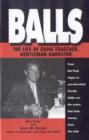 Image for Balls  : the life of Eddie Trascher, gentleman gangster