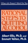Image for When AA doesn&#39;t work for you: rational steps to quitting alcohol