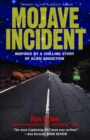 Image for Mojave incident: inspired by a chilling story of alien abduction