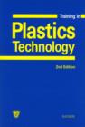 Image for Training in Plastics Technology : A Text and Workbook