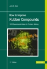 Image for How to Improve Rubber Compounds 2e
