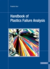 Image for Handbook of Plastics Failure Analysis