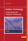Image for Rubber Technology: Compounding and Testing for Performance