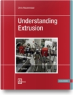 Image for Understanding Extrusion