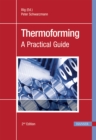 Image for Thermoforming: a practical guide