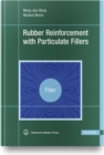 Image for Rubber Reinforcement with Particulate Fillers
