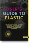 Image for User&#39;s Guide to Plastic