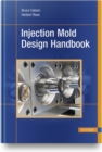 Image for Injection mold design handbook