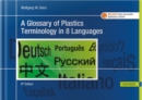 Image for A Glossary of Plastics Terminology in 8 Languages