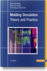 Image for Molding Simulation: Theory and Practice