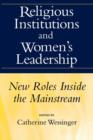 Image for Religious Institutions and Women&#39;s Leadership
