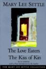 Image for The Love Eaters and the Kiss on Kin