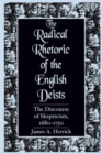 Image for The Radical Rhetoric of the English Deists