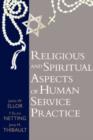 Image for Religious and Spiritual Aspects of Human Service Practice