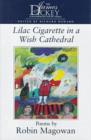 Image for Lilac Cigarette in a Wish Cathedral