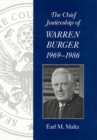 Image for The Chief Justiceship of Warren Burger, 1969-1986